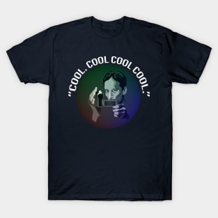 Community - Cool. Cool Cool Cool T-Shirt